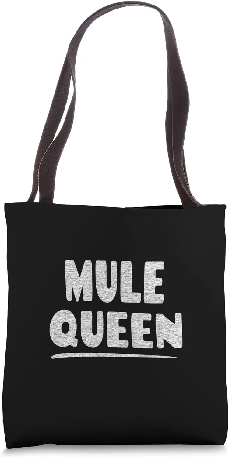 Mule Queen Tote Bag