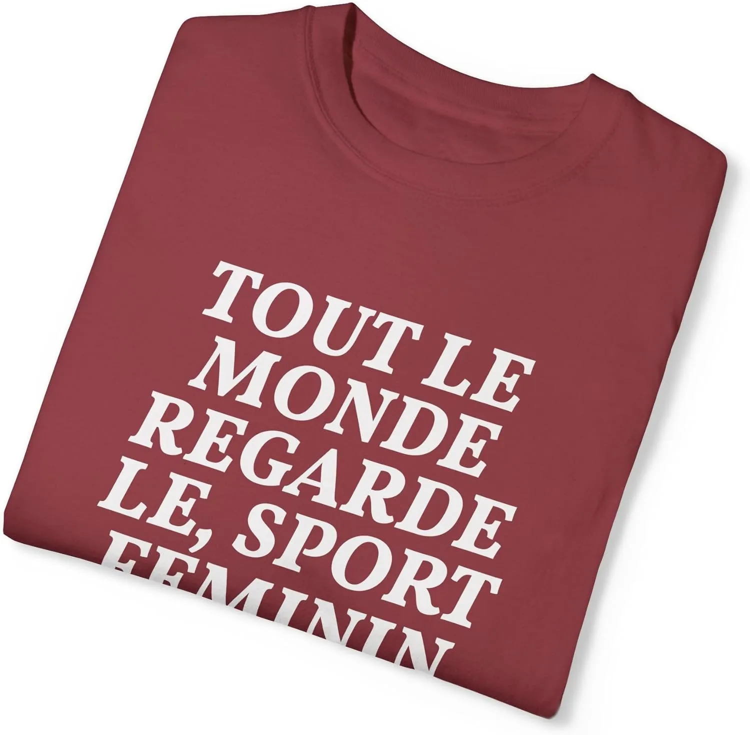 Style Donut - Everyone Watches Womens Sport French Tout le Monde regarde Sport feminin T-Shirt Tee